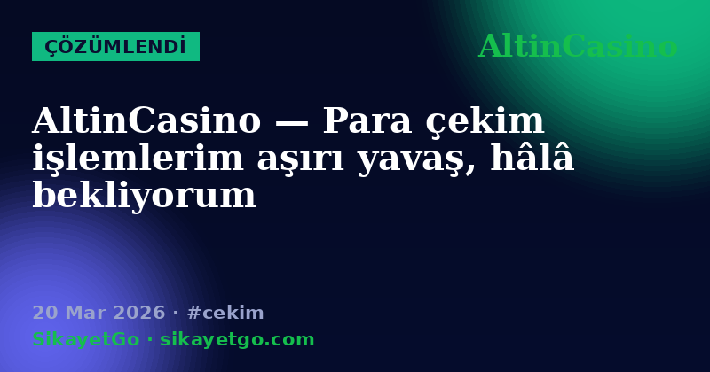 AltinCasino — 20 Mar 2026