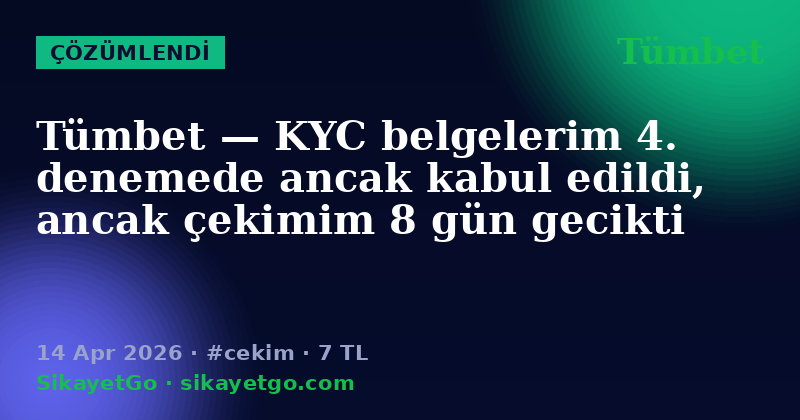 Tümbet — 14 Apr 2026