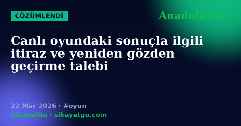 AnadoluSlot — 22 Mar 2026
