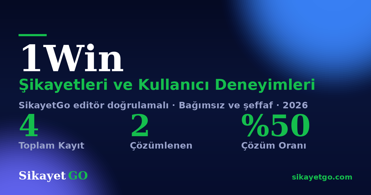 1Win şikayet sayfası kart görseli