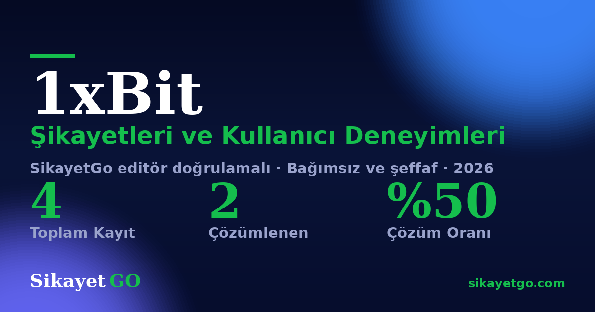 1xBit şikayet sayfası kart görseli