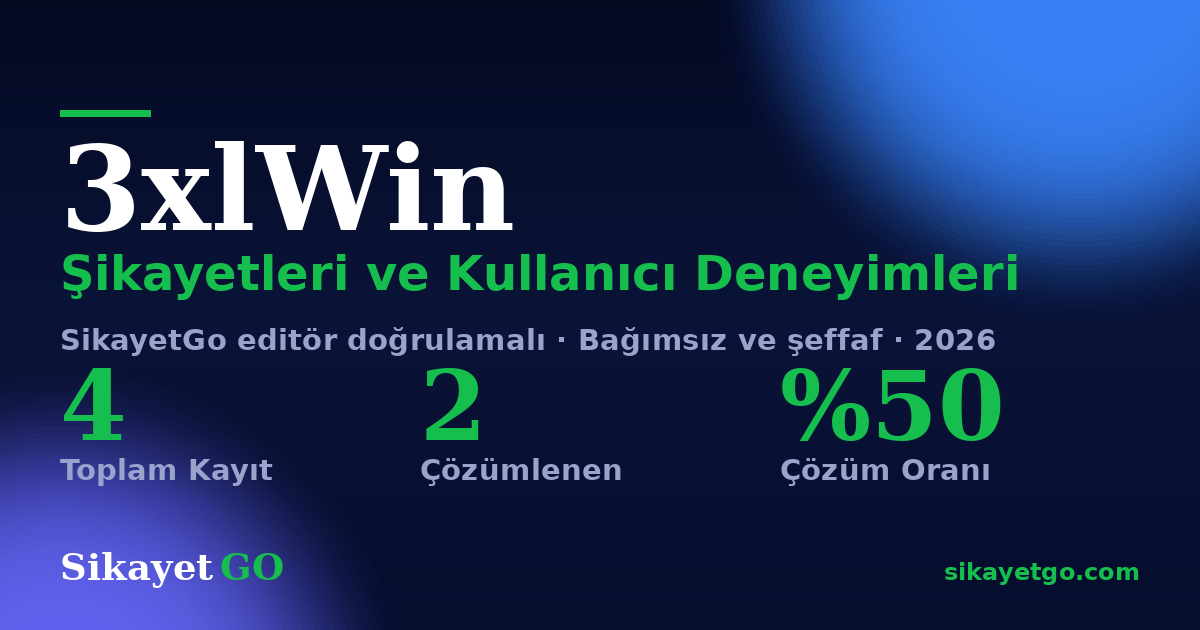 3xlWin şikayet sayfası kart görseli