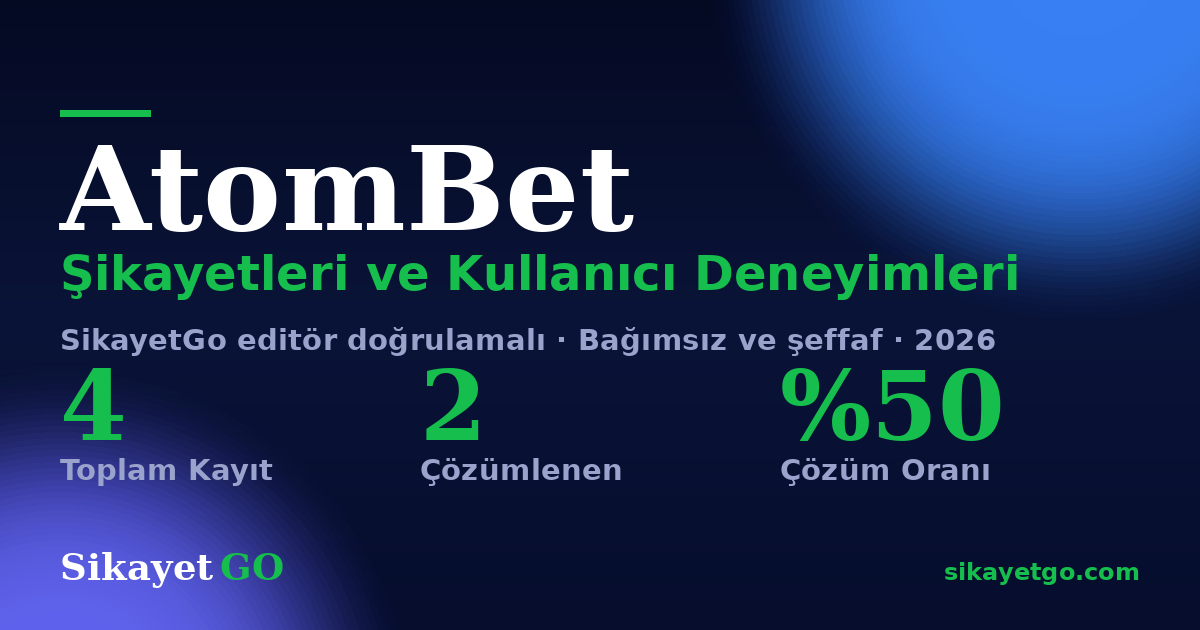 AtomBet şikayet sayfası kart görseli