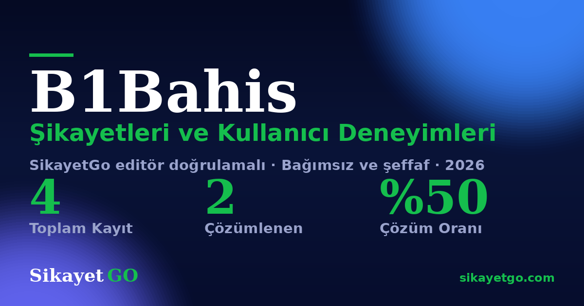 B1Bahis şikayet sayfası kart görseli