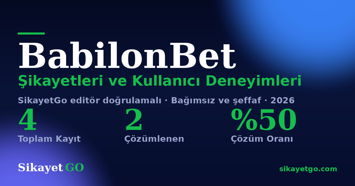 BabilonBet şikayet sayfası kart görseli