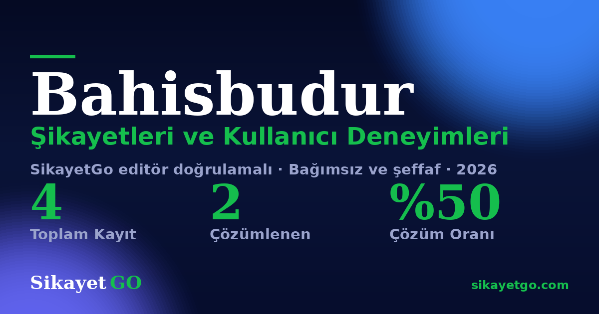 Bahisbudur şikayet sayfası kart görseli