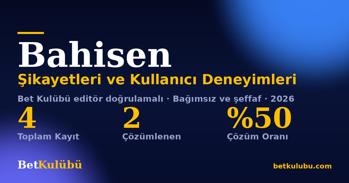 Bahisen şikayet sayfası kart görseli