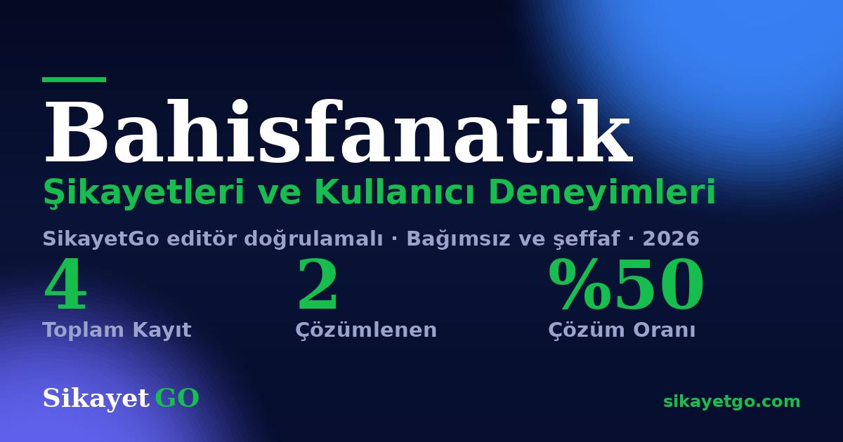 Bahisfanatik şikayet sayfası kart görseli