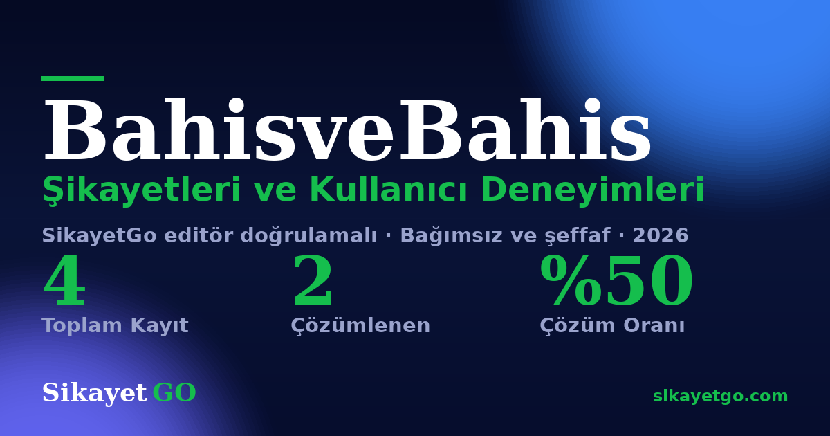 BahisveBahis şikayet sayfası kart görseli