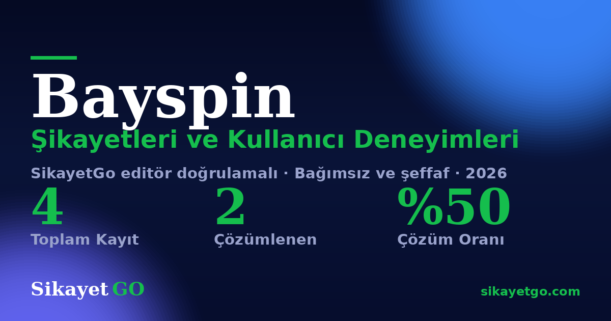 Bayspin şikayet sayfası kart görseli