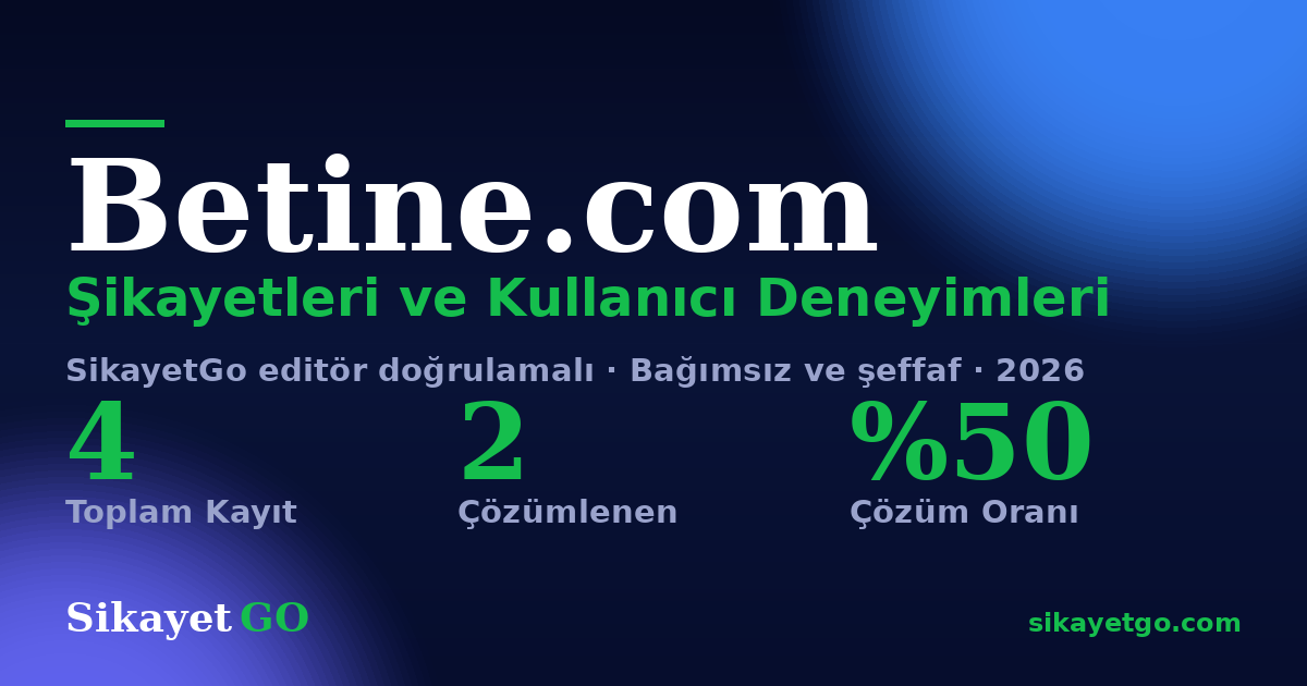 Betine.com şikayet sayfası kart görseli
