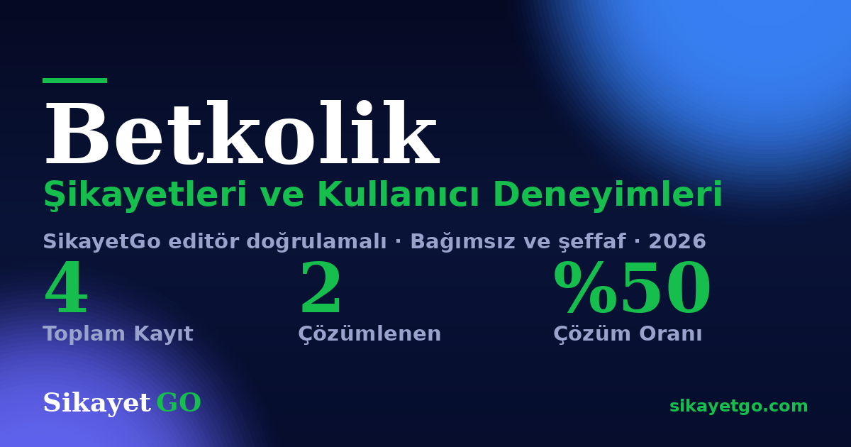 Betkolik şikayet sayfası kart görseli
