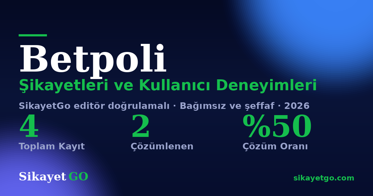 Betpoli şikayet sayfası kart görseli