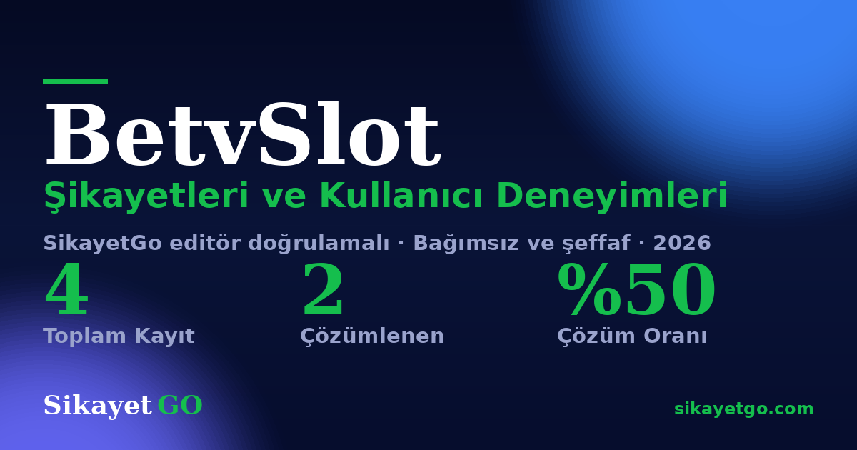 BetvSlot şikayet sayfası kart görseli