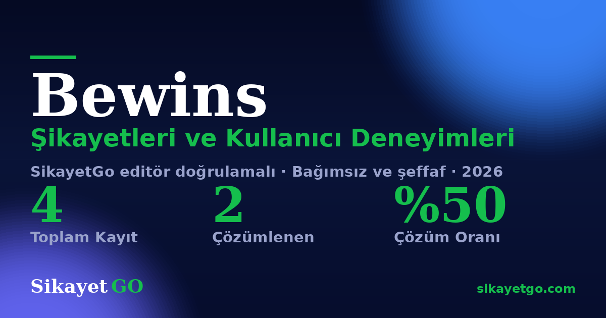 Bewins şikayet sayfası kart görseli