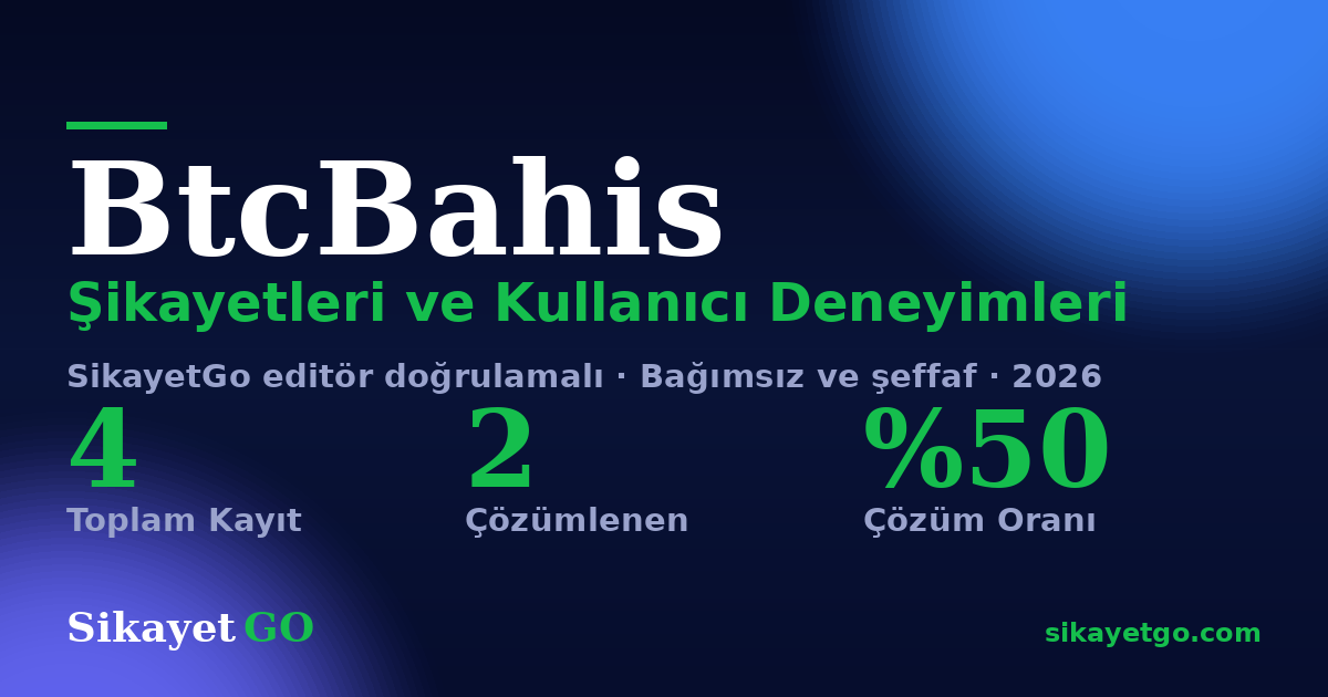 BtcBahis şikayet sayfası kart görseli