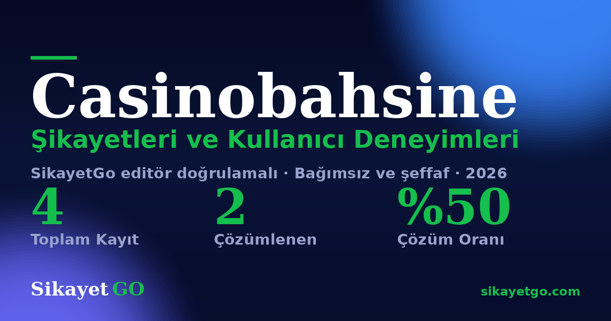 Casinobahsine şikayet sayfası kart görseli