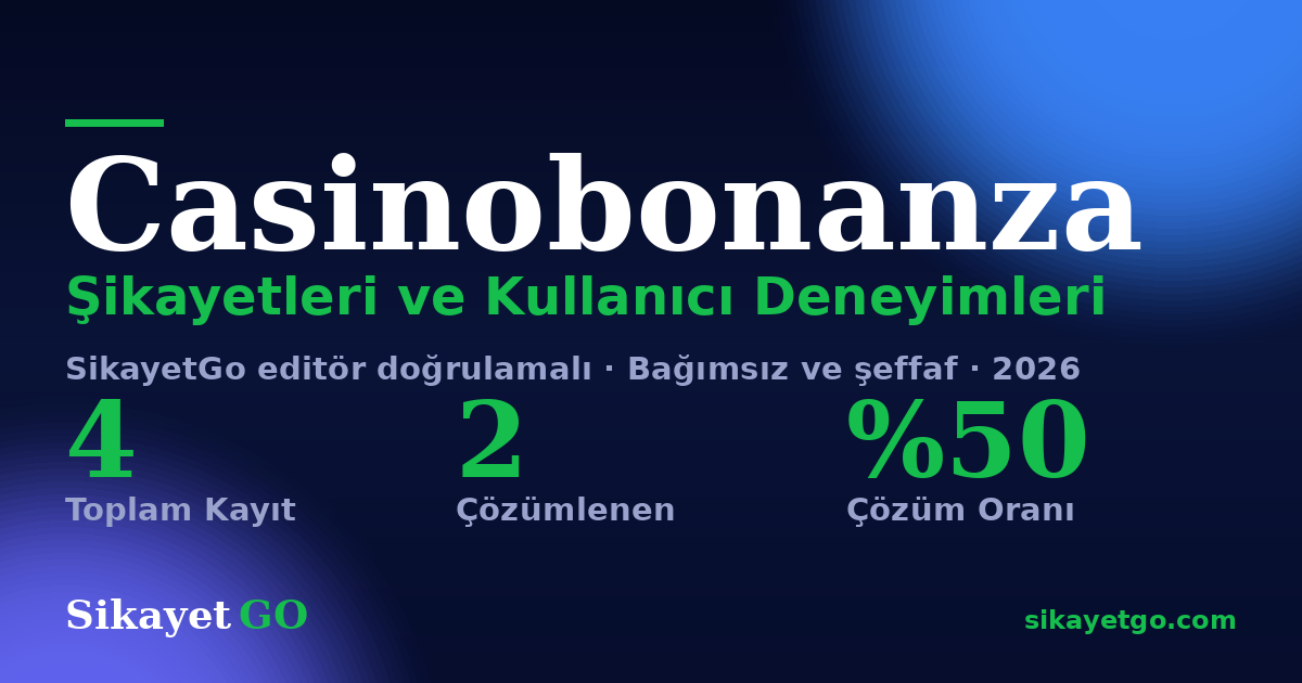 Casinobonanza şikayet sayfası kart görseli