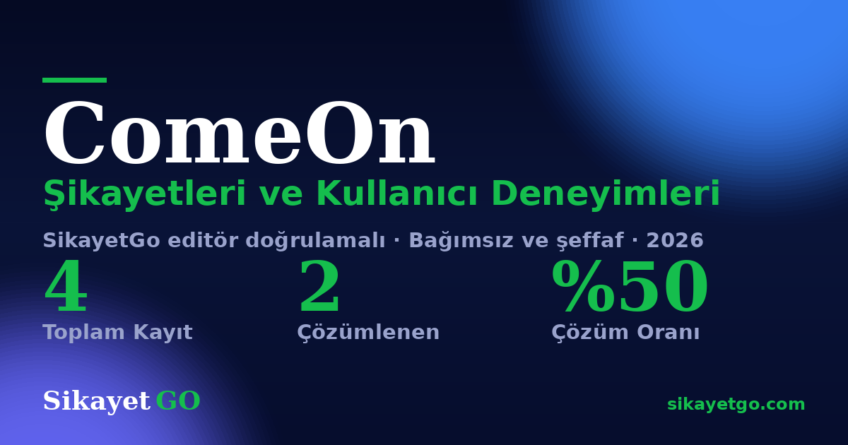ComeOn şikayet sayfası kart görseli