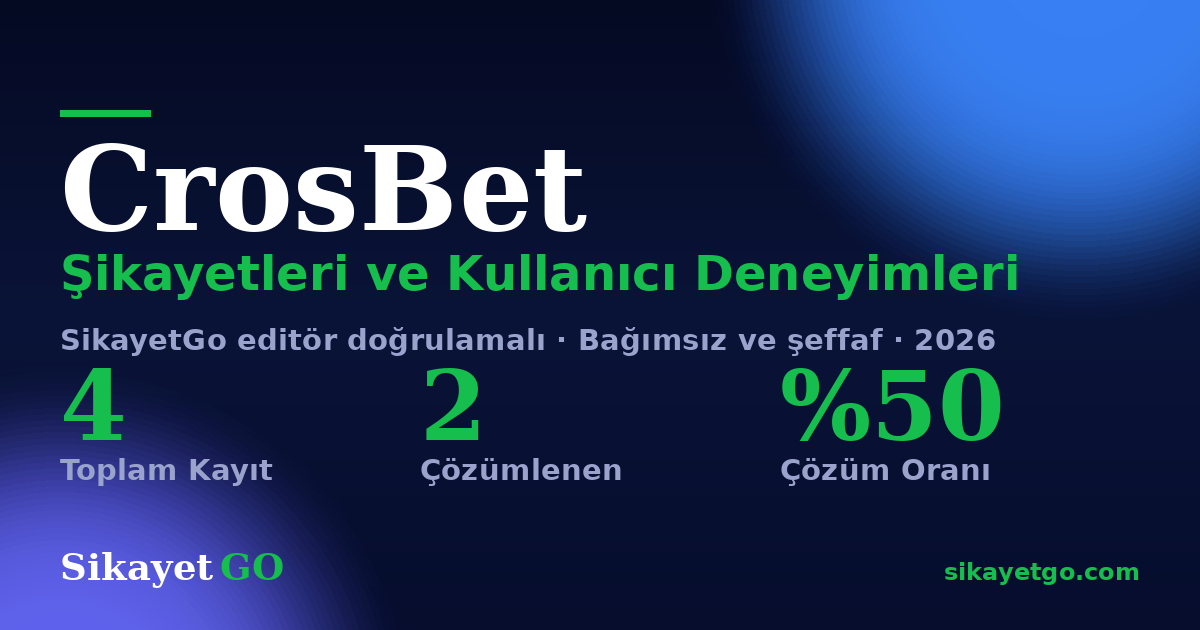 CrosBet şikayet sayfası kart görseli