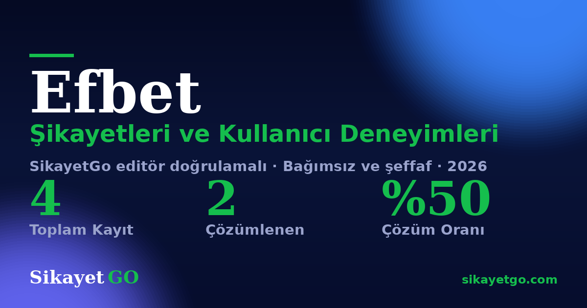 Efbet şikayet sayfası kart görseli