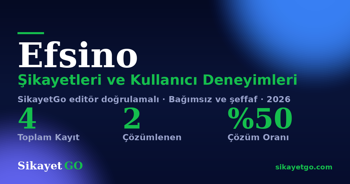 Efsino şikayet sayfası kart görseli