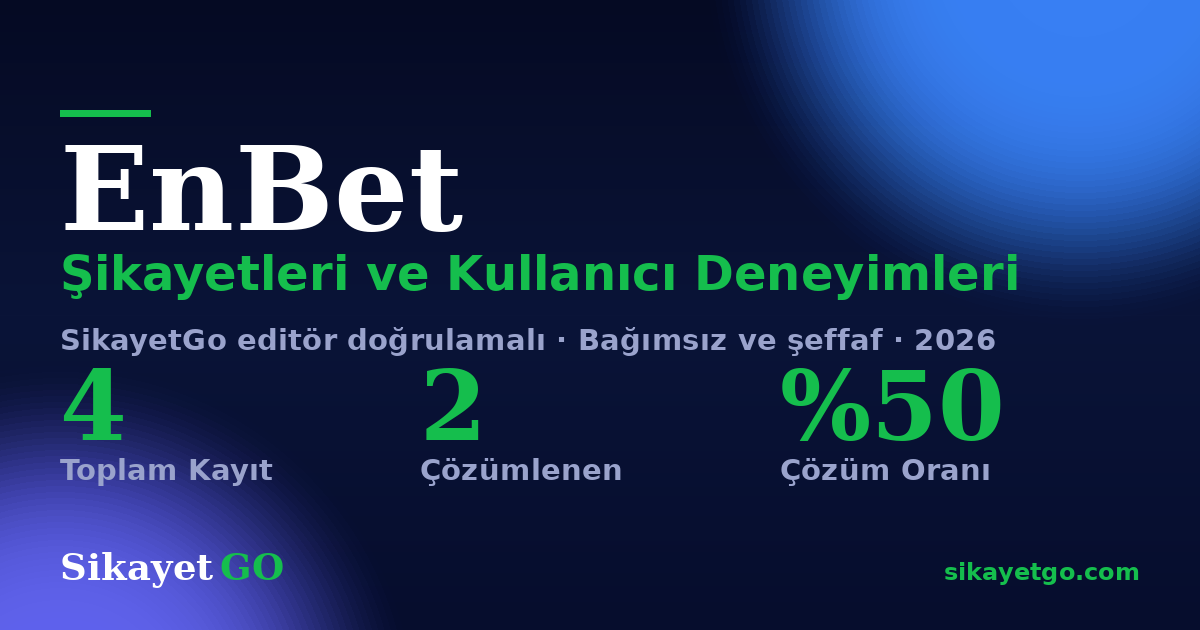 EnBet şikayet sayfası kart görseli