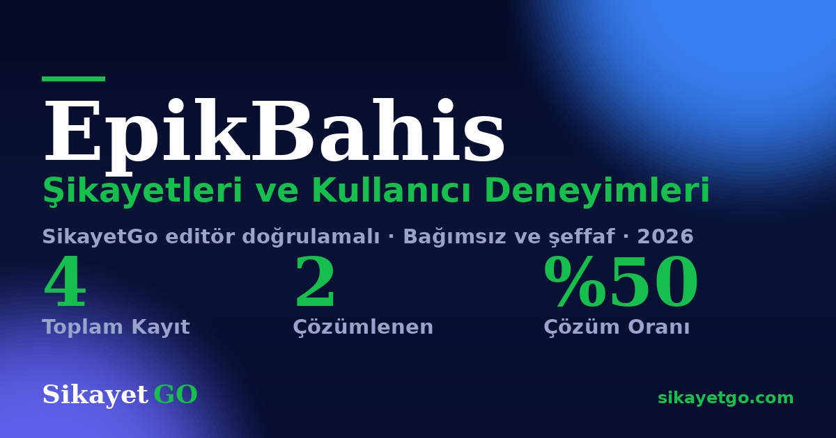 EpikBahis şikayet sayfası kart görseli