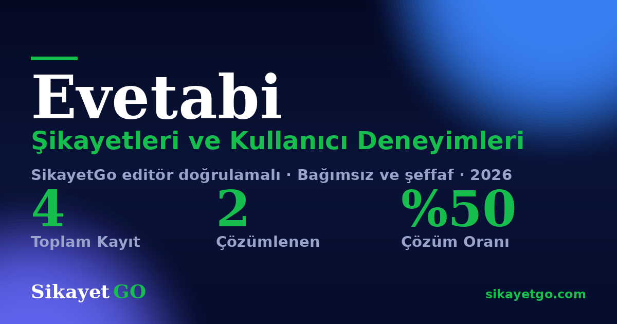 Evetabi şikayet sayfası kart görseli