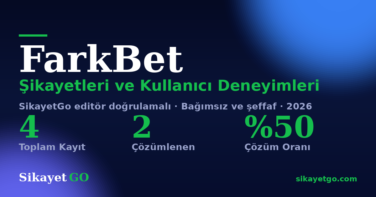 FarkBet şikayet sayfası kart görseli