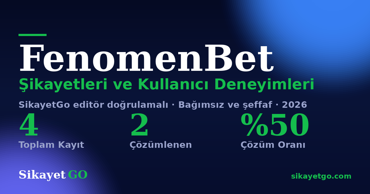FenomenBet şikayet sayfası kart görseli