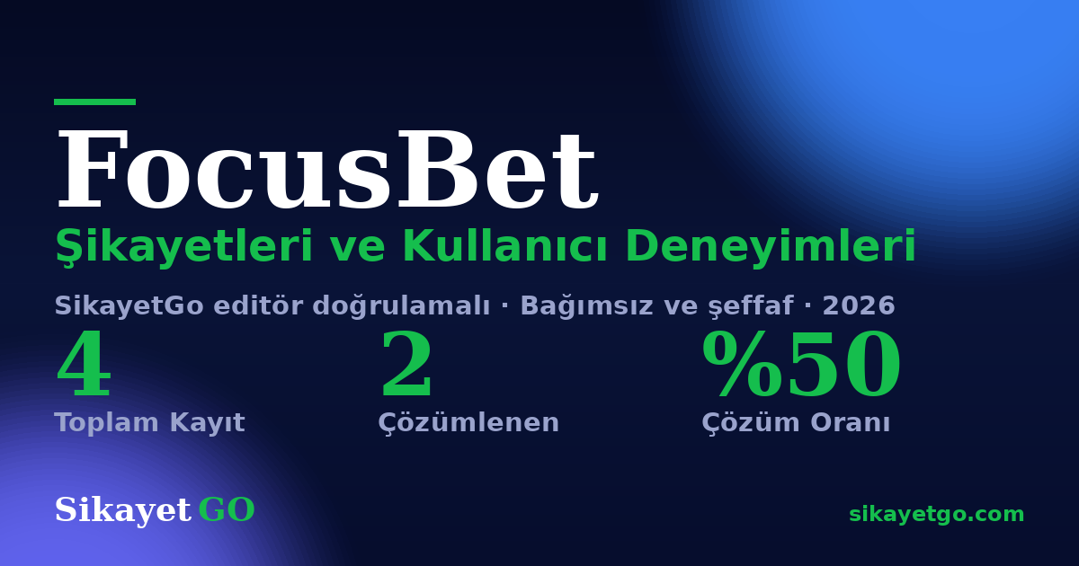 FocusBet şikayet sayfası kart görseli