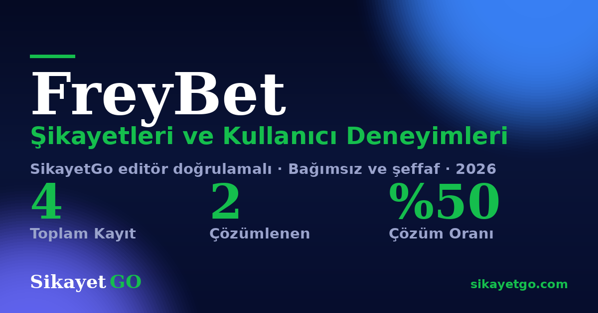 FreyBet şikayet sayfası kart görseli