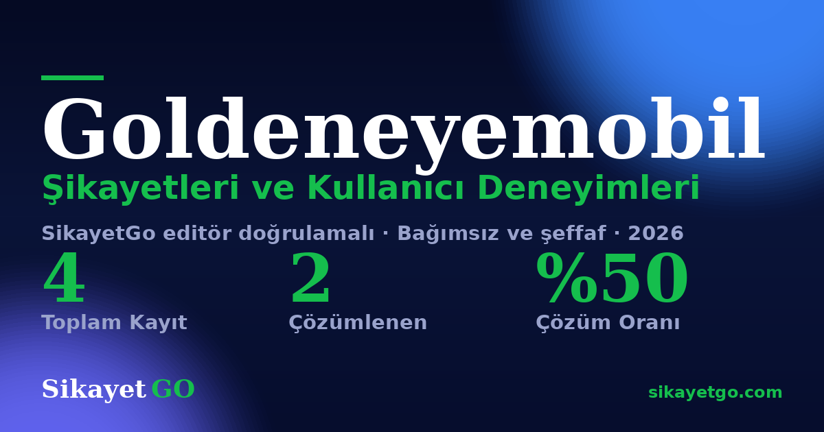 Goldeneyemobil şikayet sayfası kart görseli