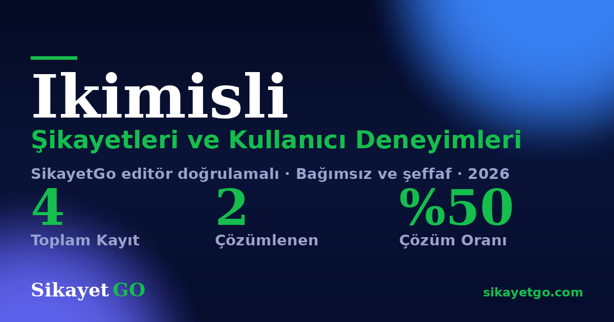 Ikimisli şikayet sayfası kart görseli