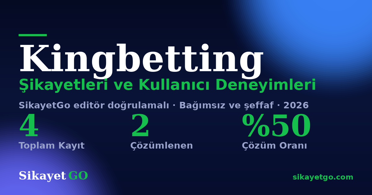 Kingbetting şikayet sayfası kart görseli