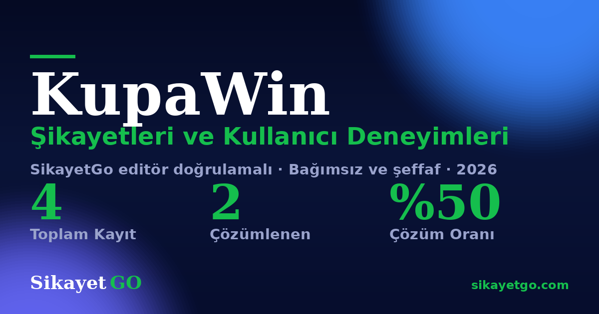 KupaWin şikayet sayfası kart görseli