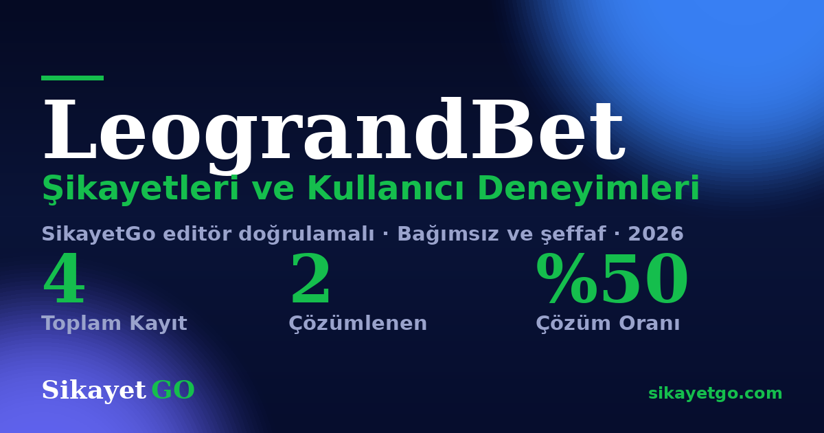 LeograndBet şikayet sayfası kart görseli
