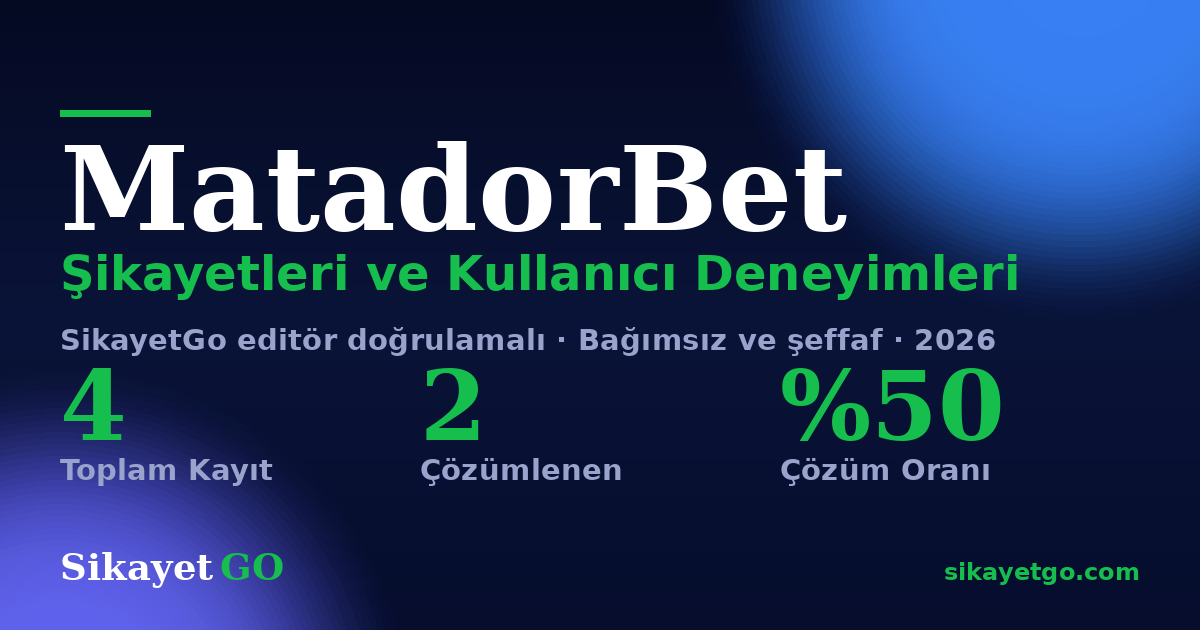 MatadorBet şikayet sayfası kart görseli