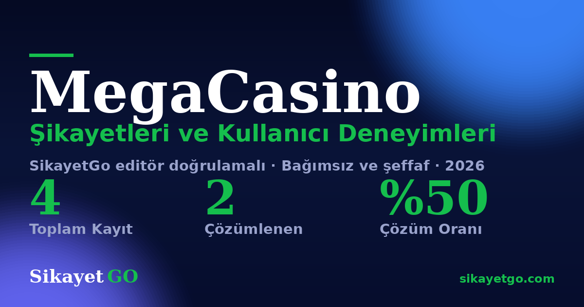 MegaCasino şikayet sayfası kart görseli