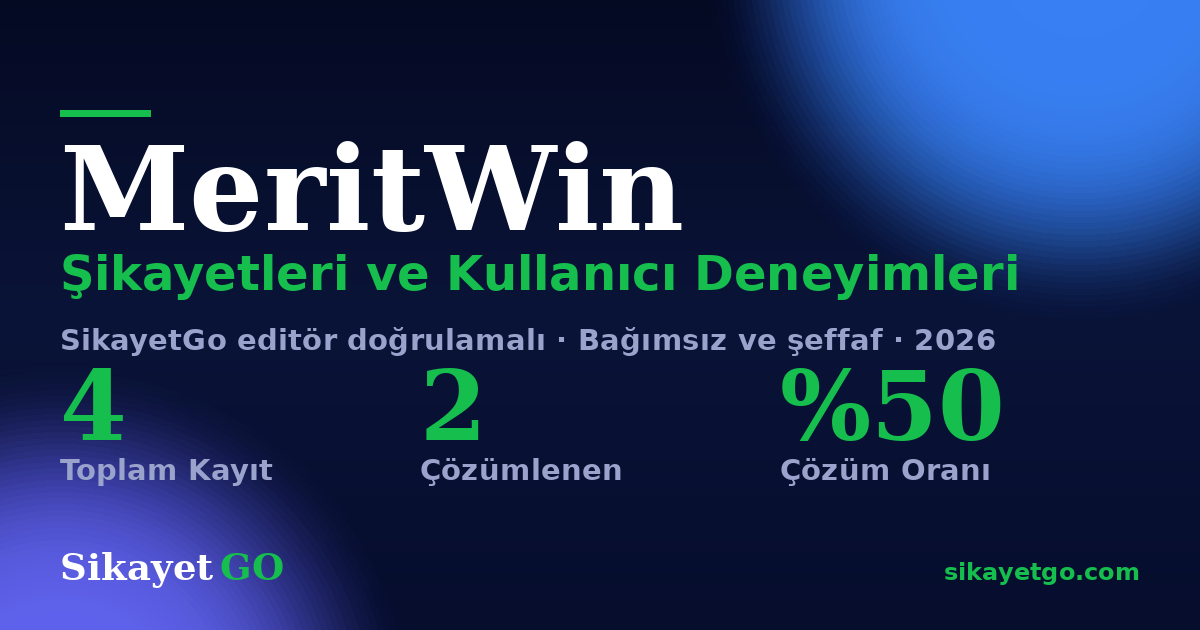 MeritWin şikayet sayfası kart görseli
