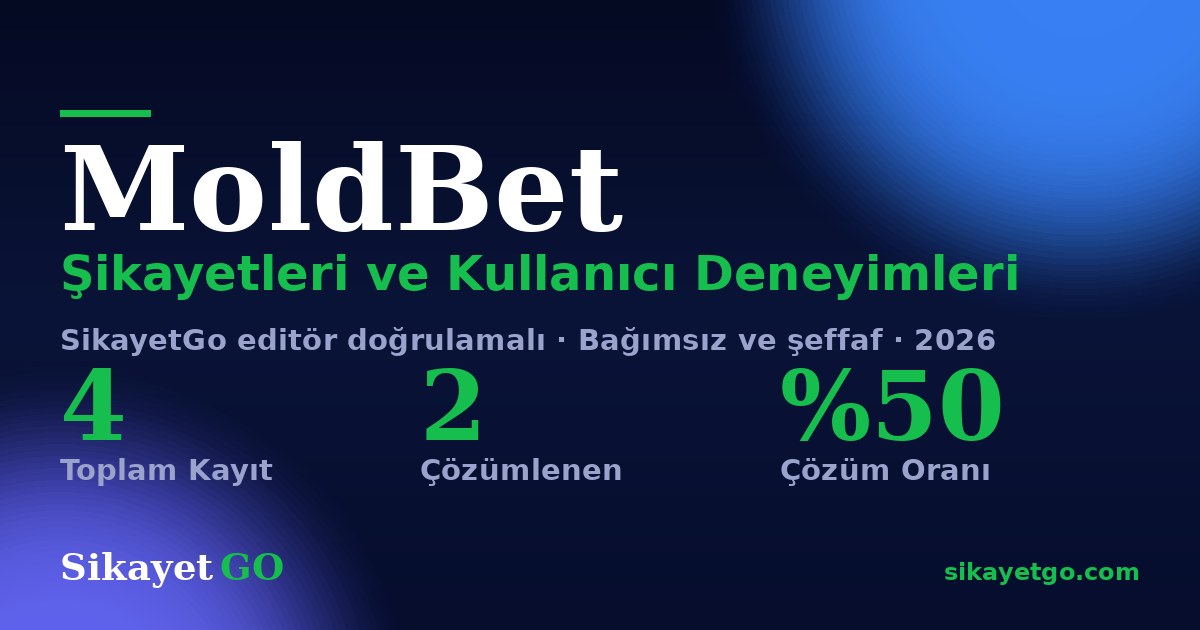 MoldBet şikayet sayfası kart görseli