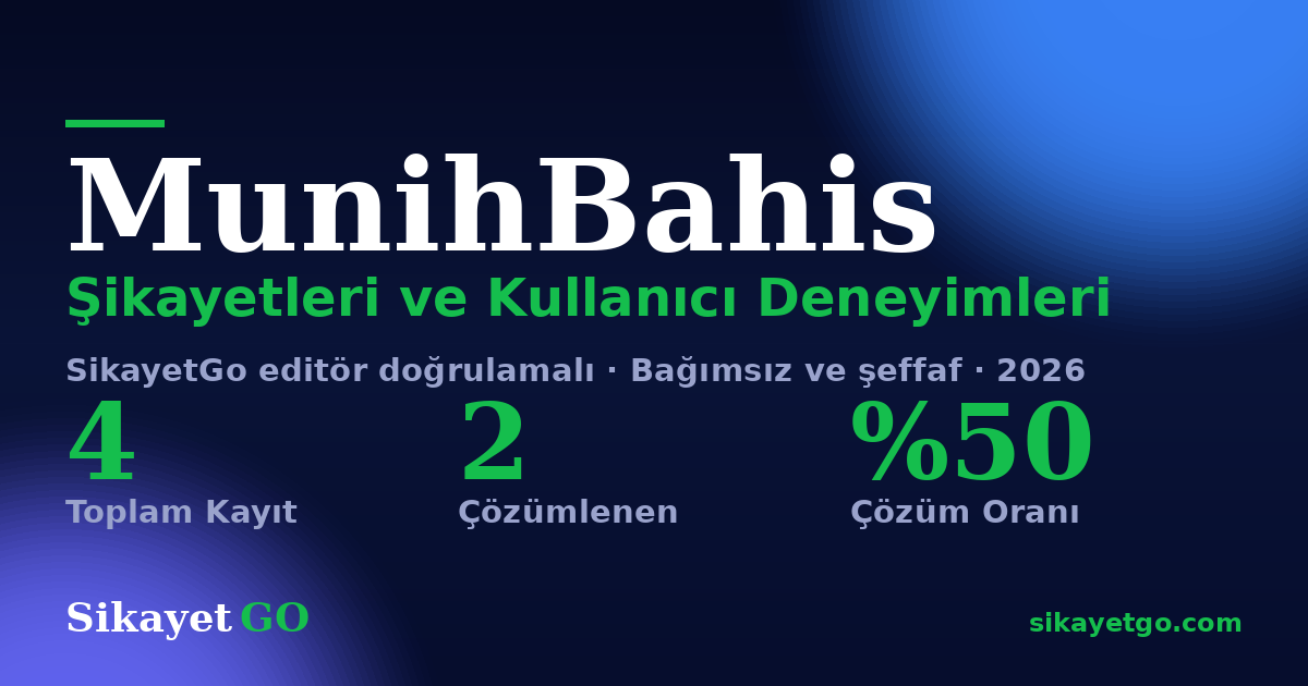 MunihBahis şikayet sayfası kart görseli