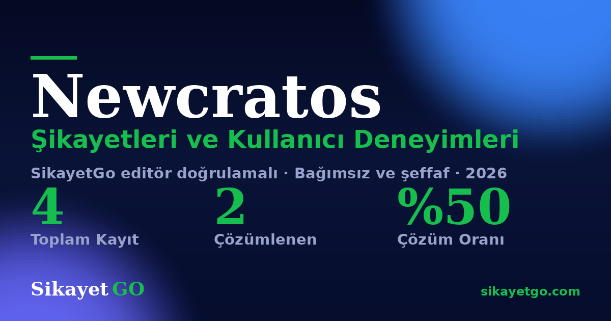 Newcratos şikayet sayfası kart görseli
