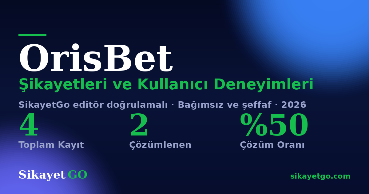 OrisBet şikayet sayfası kart görseli