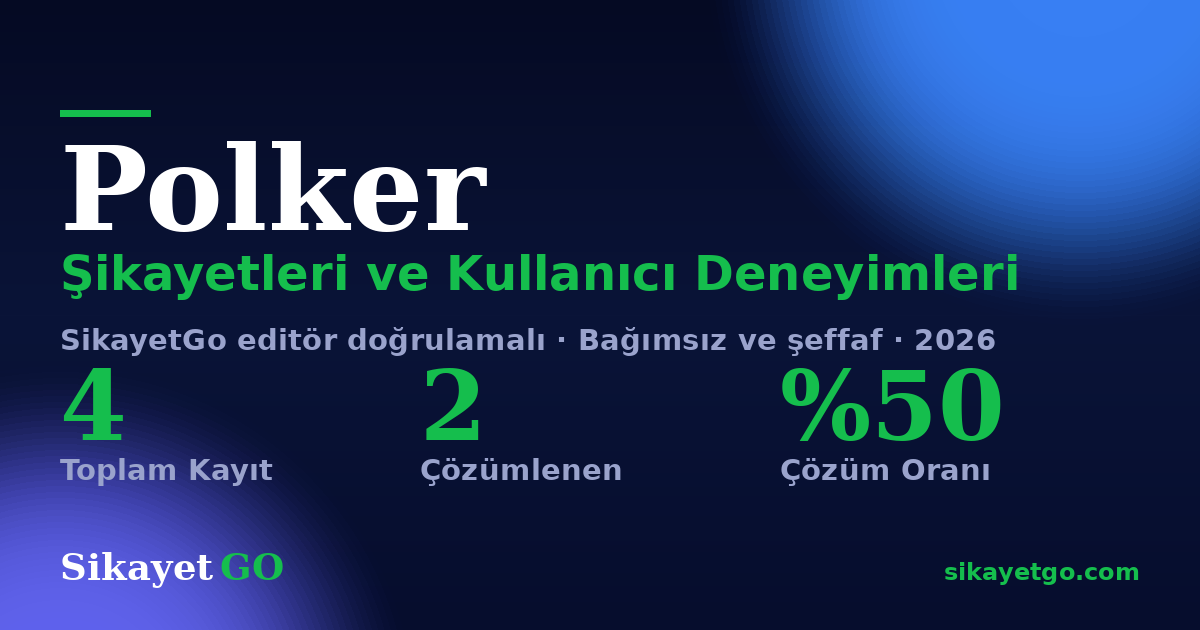 Polker şikayet sayfası kart görseli