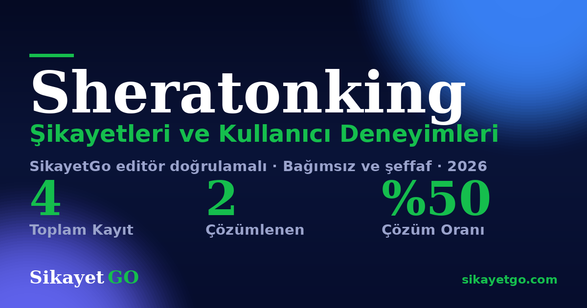 Sheratonking şikayet sayfası kart görseli