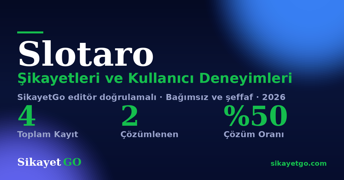 Slotaro şikayet sayfası kart görseli
