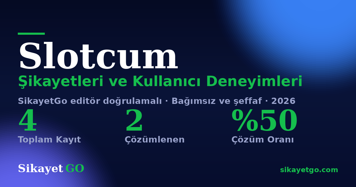 Slotcum şikayet sayfası kart görseli
