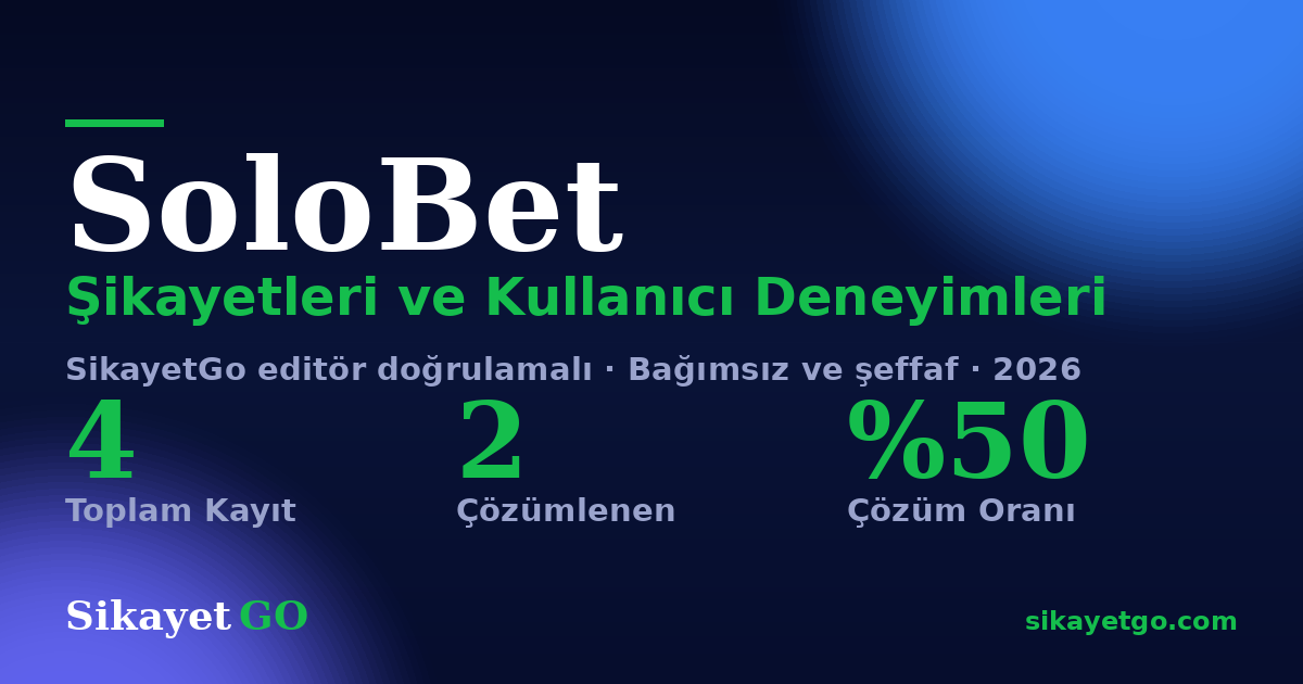 SoloBet şikayet sayfası kart görseli